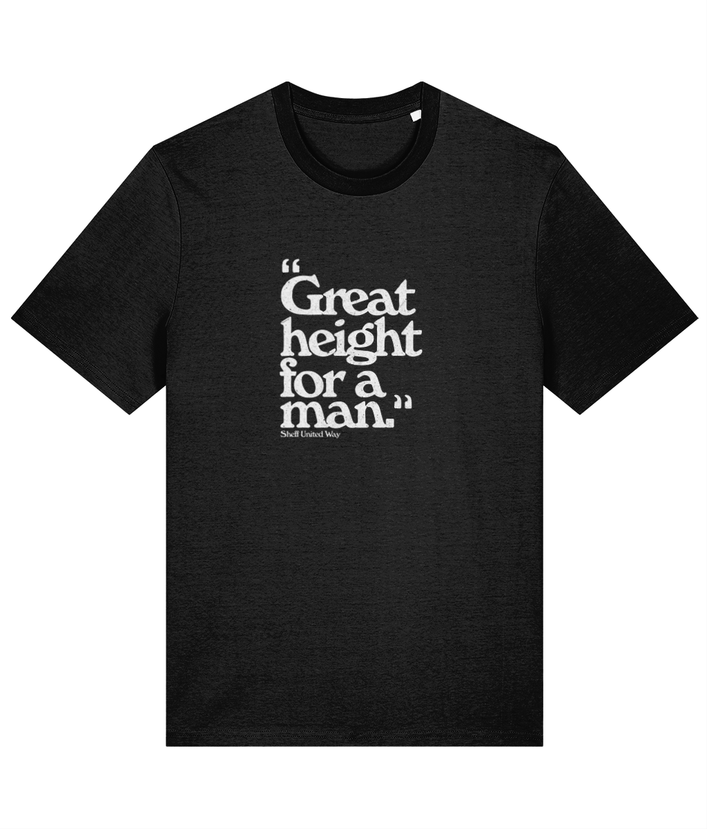 "Great height for a man." - Tee